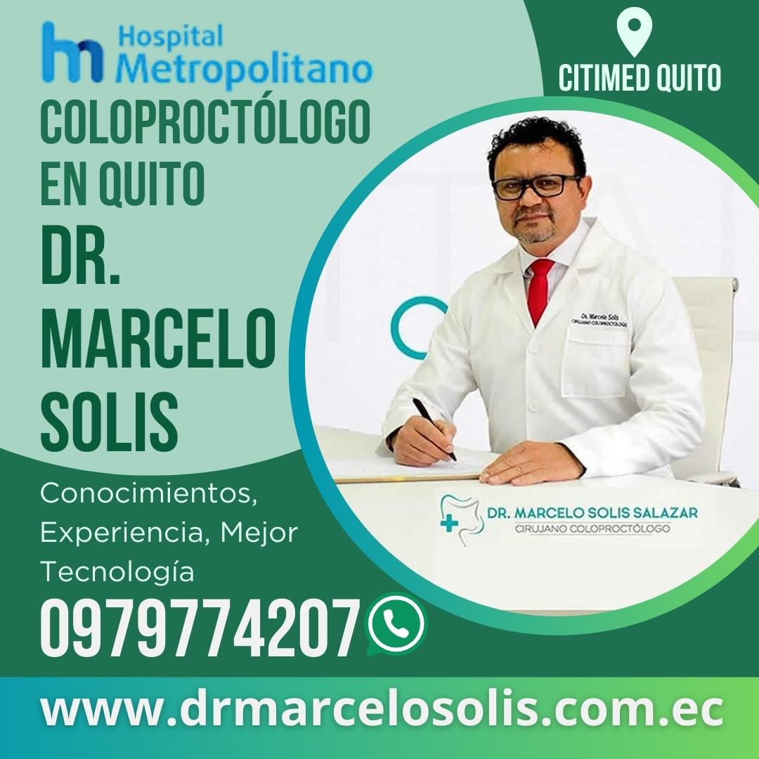 Dr. Marcelo Solis : Proct&oacute;logo en Quito
