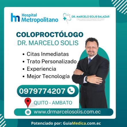 Dr. Marcelo Solis : Coloproct&oacute;logo Recomendado en Quito