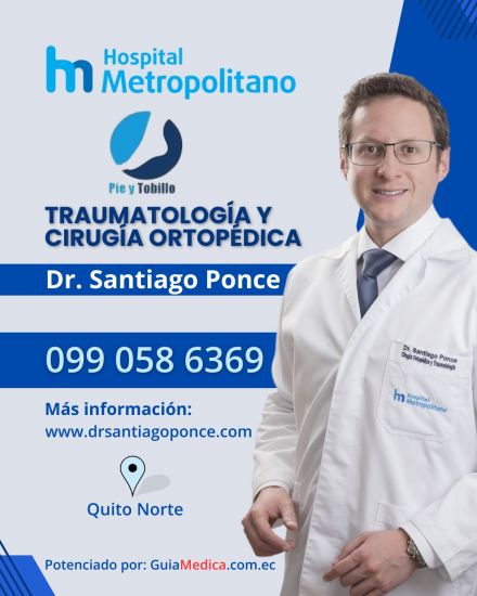 Especialista en Pie Quito: Dr. Santiago Ponce