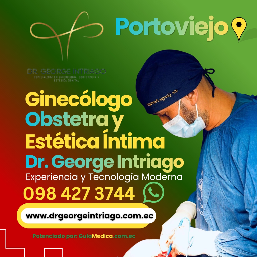 Ginec&oacute;logos en Portoviejo, Obtestra en Portoviejo.Control de Embarazo,Ces&aacute;rea,  Menopausia, , Planificaci&oacute;n Familiar, Colposcopia, 