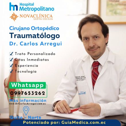 Dr. Carlos Arregui: Traumat&oacute;logo en Quito